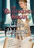 The Bluestocking’s Bargain (The Ladies’ Essential Guide to the Art of Seduction #5)