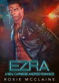 Ezra (New Carnegie Androids #6)