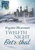 Twelfth Night Betrothal