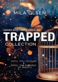 Trapped Collection