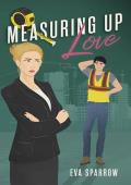 Measuring Up Love