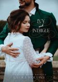 Ivy and Intrigue (Twelfth Night Novellas #4)