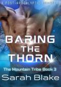 Baring the Thorn (The Mountain Tribe #3)