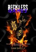 Reckless Games (Reckless Mafia #1)