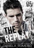 The Replay (Boys of Richland #3)