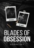 Blades of Obsession