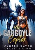 Her Gargoyle Captor (Worlds of Protheka)