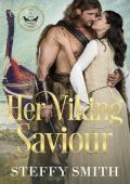 Her Viking Saviour (Lore & Love Trilogy #1)