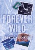 Forever Wild (Wildcat Hockey #5)