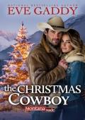 The Christmas Cowboy (Montana Made #2)