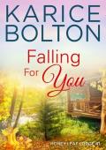 Falling For You (Honey Leaf Lodge #1)