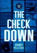 The Check Down (Lacey Bros #1)