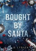 Bought By Santa (Seasonal Obsessions #1)