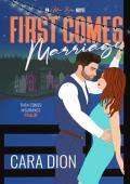 First Comes Marriage (Aster Bay #3)