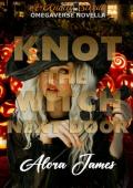 Knot the Witch Next Door (Knotty Streak Omegaverse #3.5)