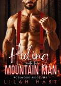 Hiding with the Mountain Man (Rosewood Ridge Fire #5)