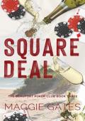 Square Deal (The Beaufort Poker Club #3)