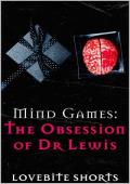 Mind Games: The Obsession of Dr Lewis