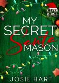 My Secret Santa Mason (Silver Ridge Christmas)