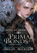 Primal Bonds, 1 (Tales of Beastkin #1)