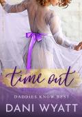 Time Out (Daddies Know Best #5)