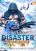 A Shifter Disaster Thanksgiving (Holiday Shifters of Frost Mountain #6)