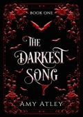 The Darkest Song (The Eternal Darkness Duet #1)