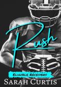 Rush (Eligible Receivers #3)