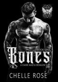 Bones (Bonetti Brothers #1)