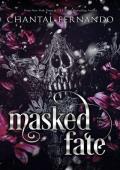 Masked Fate (Fated Love #3)