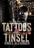 Tattoos And Tinsel (Tattoos and Ties)