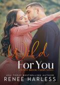 Wild For You (Sunny Brook Farms #5)