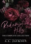 Redemption Hills: The Complete Collection