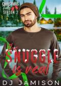 The Snuggle is Real (Christmas Falls: Season 2)