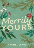 Merrily Yours (The Bardot Siblings)