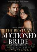 The Bratva’s Auctioned Bride (Levov Bratva #10)