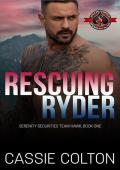 Rescuing Ryder (Serenity Securities, Team Hawk #1)