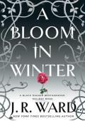 A Bloom in Winter (The Black Dagger Brotherhood #22.5)