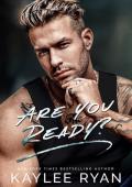 Are You Ready? (Everlasting Ink #3)