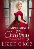 Compromised for Christmas (The Jennings Family #1)