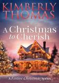 A Christmas to Cherish (A Festive Christmas #4)