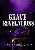 Grave Revelations (Prophecies of Angels and Demons #3)