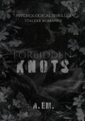 Forbidden Knots (Shadow Duet #1)