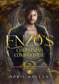 Enzo’s Christmas Compromise (Dragon Skull MC Daddies #4)