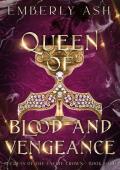 Queen of Blood and Vengeance (Secrets of the Faerie Crown #4)