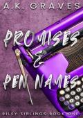 Promises & Pen Names (The Riley Siblings #1)