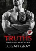 Truths (Deranged Drifters MC #18)