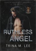 Ruthless Angel (Gods of Ravencrest University #5)