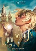 The Light Within (Shadow and Light Duology #2)