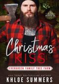 Christmas Kiss (Evergreen Family Tree Farm #2)